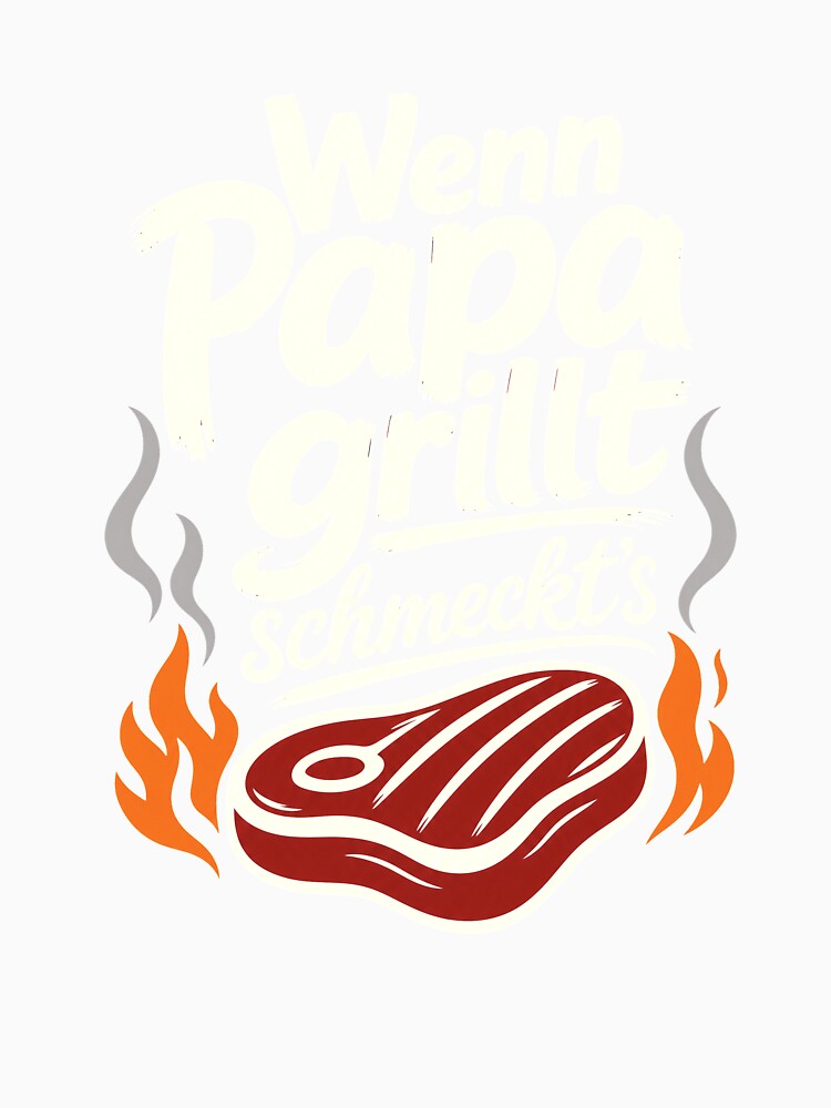 When Dad grills, it tastes better by pirminio