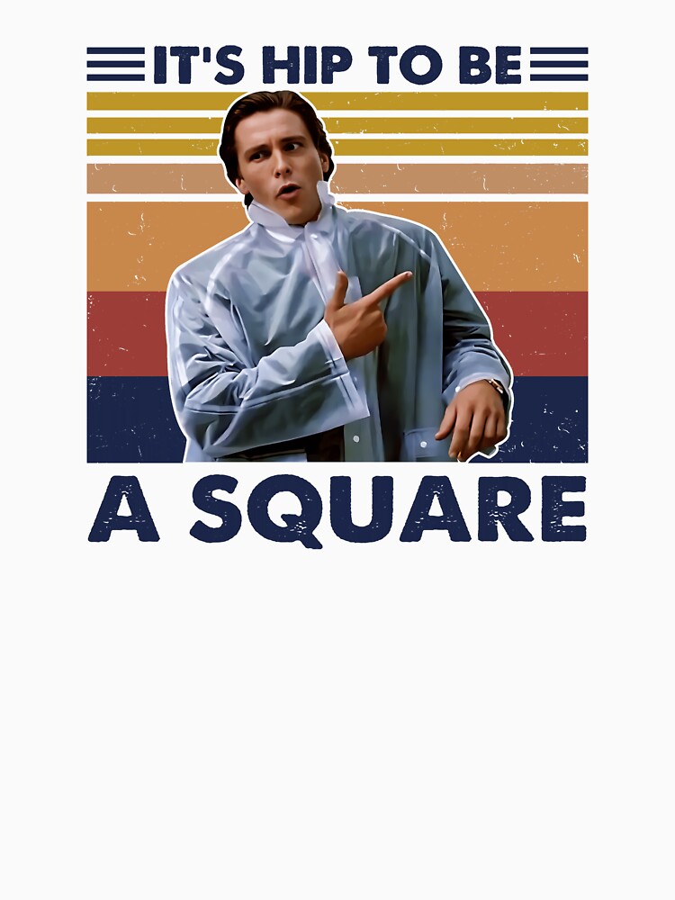 American Psycho Patrick-Bateman Hip To Be A Square Vintage by Adenahilton
