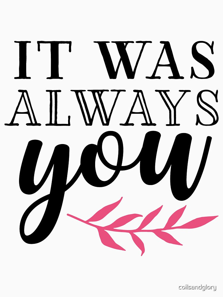 It Was Always You, Gift Valentines Day Ideas, Sweet Anniversary Gift by coilsandglory