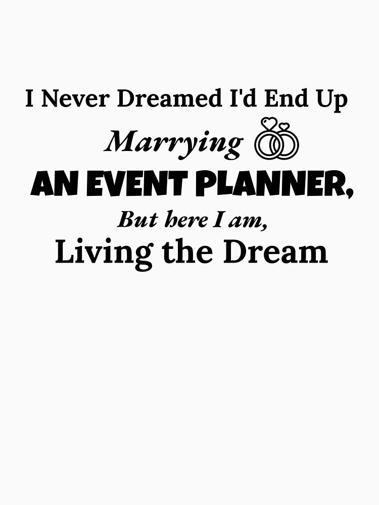 Marrying an Event Planner by Specialized Job Merchandise