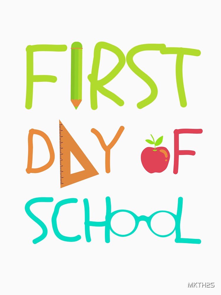 First Day of School by W&M Store