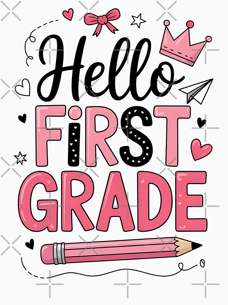 Hello First Grade First Day of School Coquette Teacher by BakeryDozen