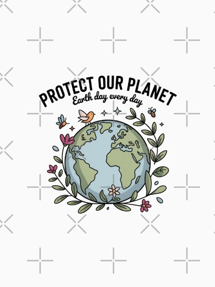 Protect Our Planet Earth Day T-Shirt – Cute Eco Friendly Nature Design for Environmental Lovers & Gift Buyers by GemBob Creations