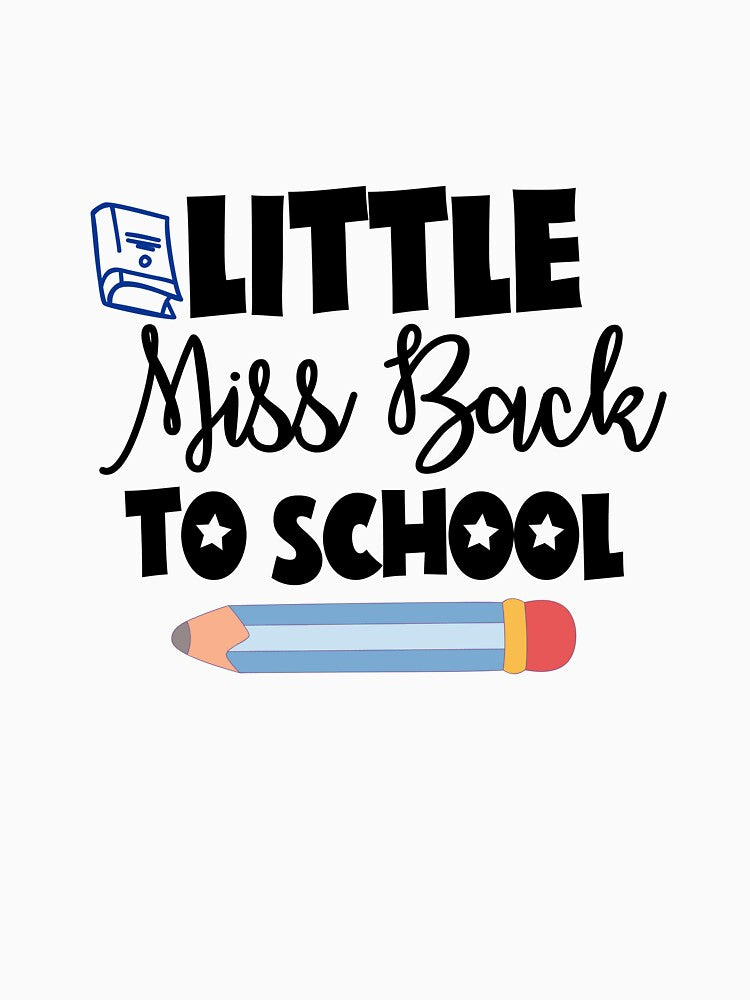 Little Miss Back To School- Back to School Vibes by AppareIIndustry