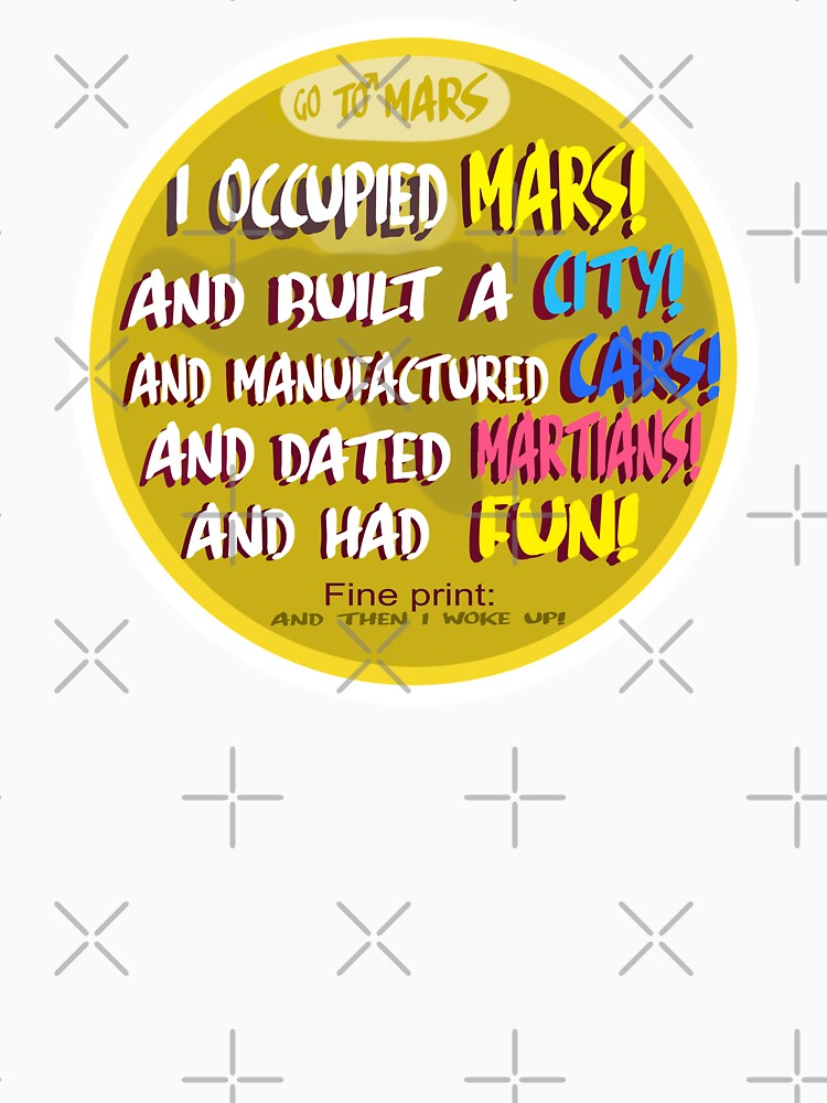 Occupy Mars, dream big. by Geomoon