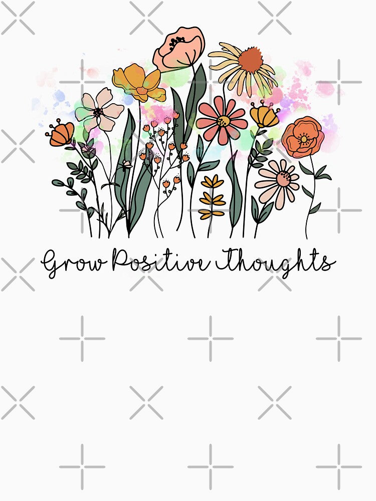Grow Positive Thoughts by DearSunny
