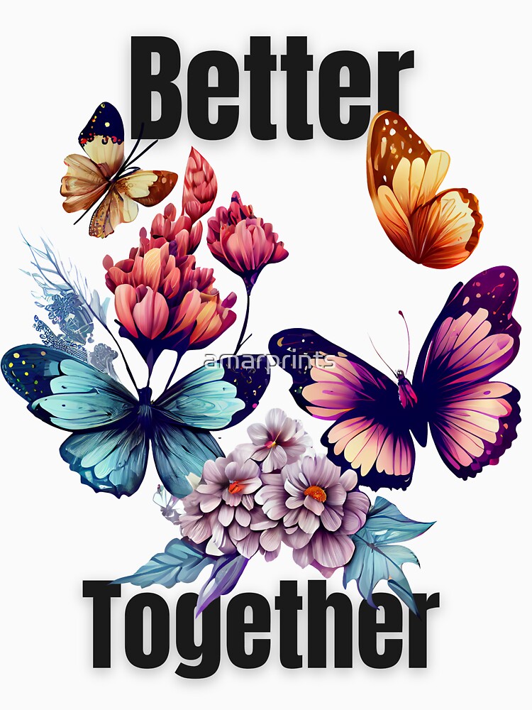 Better Together Typography T-Shirt | Positive Quote Design by amarprints