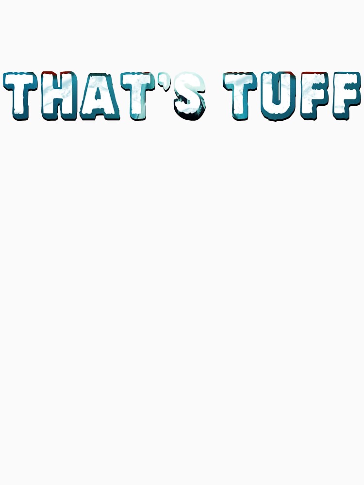 That's Tuff: Vol 3 Jaws by Thatstuff