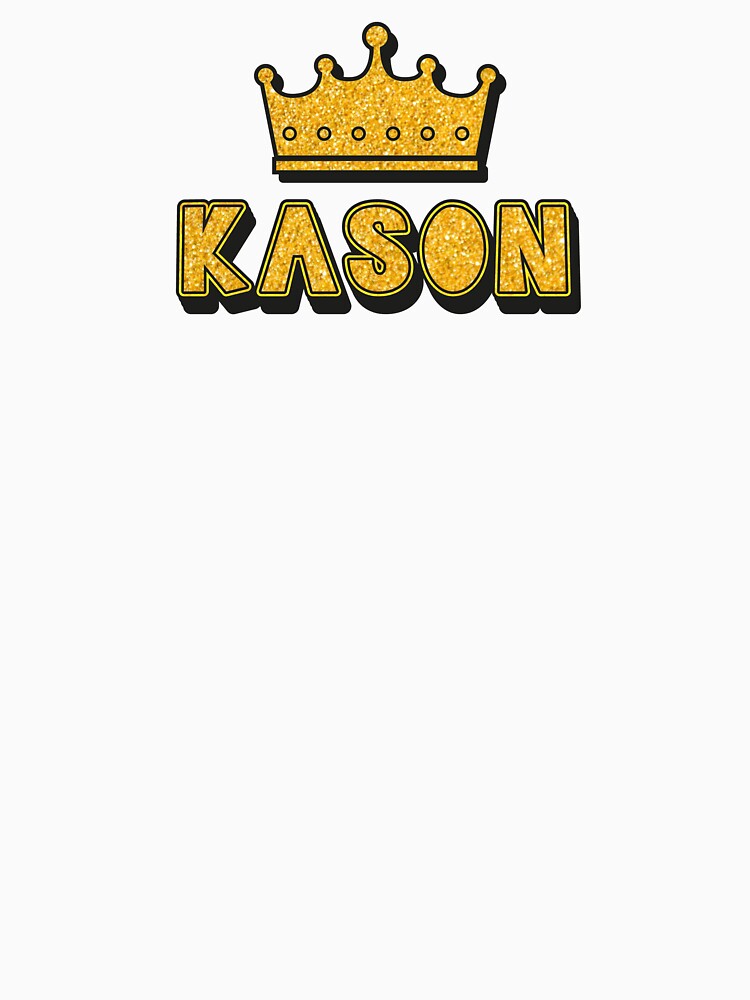 Kason Personalized Name With Crown - Cool & Funny Custom Gift for Men and Boys by Oussinc