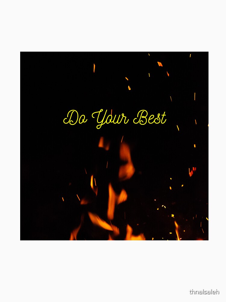 do your best by thnalsaleh