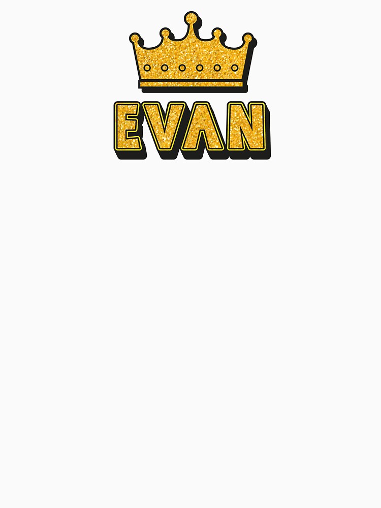 Evan Personalized Name With Crown - Cool & Funny Custom Gift for Men and Boys by Oussinc