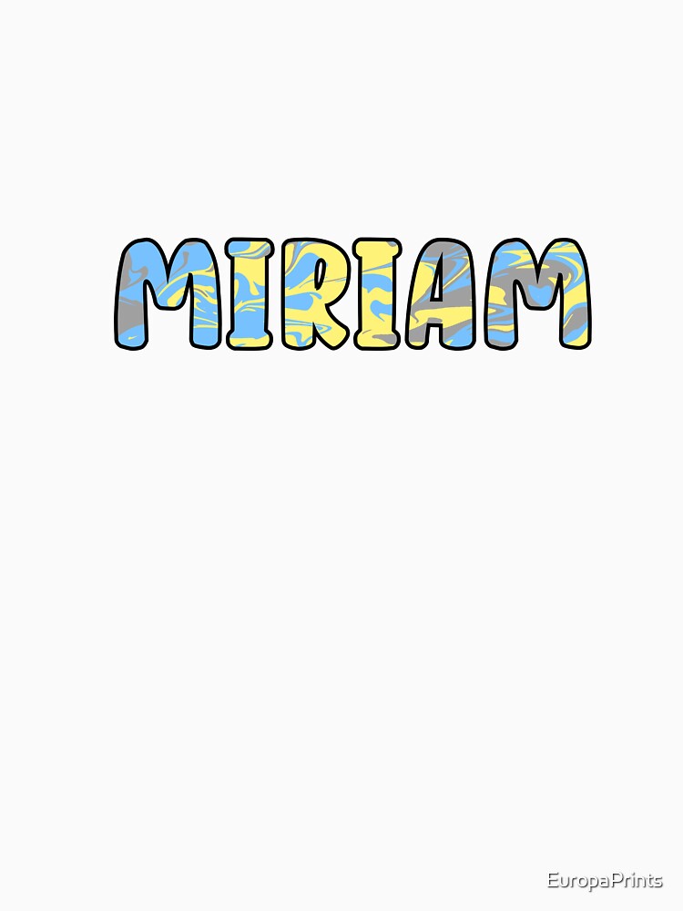 Miriam Custom Name by EuropaPrints