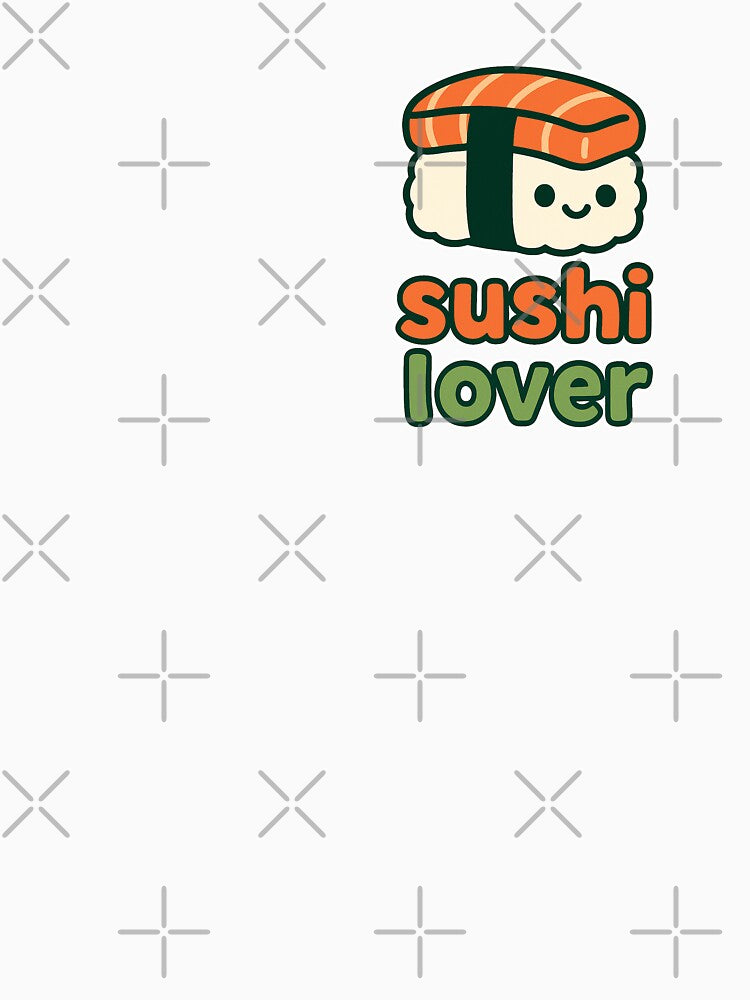 Cute Sushi Lover Funny Japanese Food Design by RedCircleArt