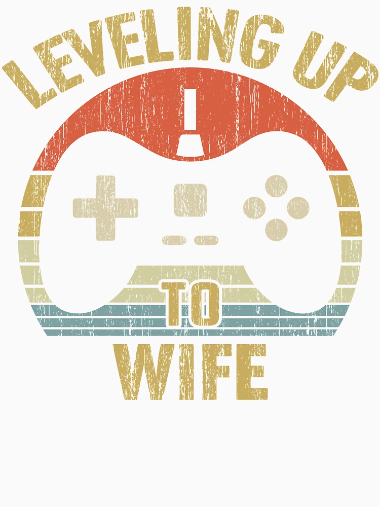 Leveling Up To Wife - Gift For Wife Fiancee Video Gamer by nana1099