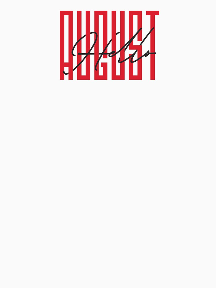 Hello August by FLATVAC STICKER