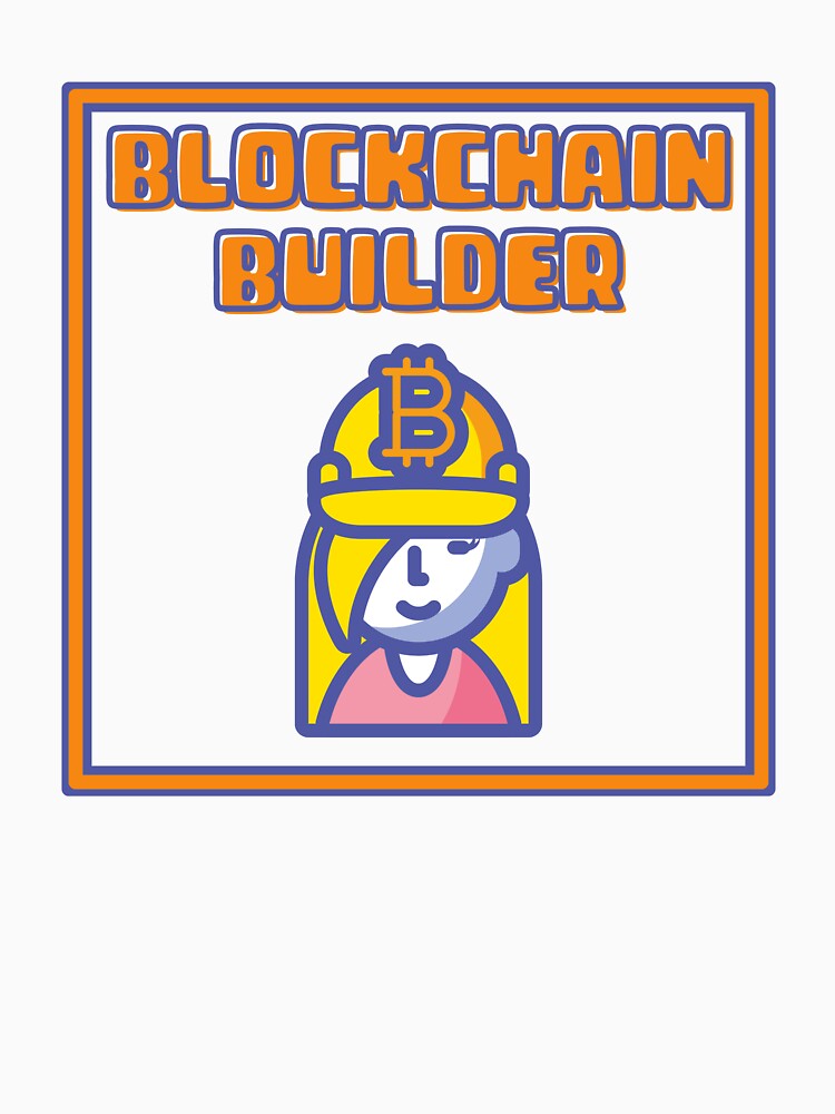 Blockchain Builder Crypto bull run Bitcoin btc eth blockchain money cash assets by to-esu