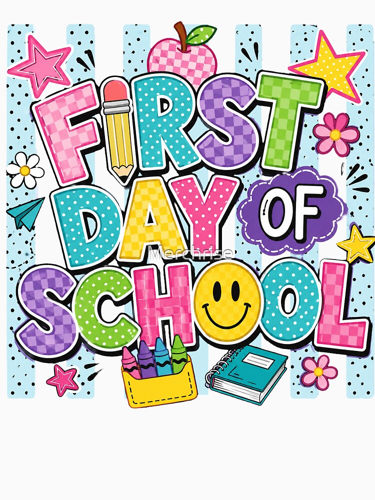 First Day of School Colorful Teacher Student by Merchrise
