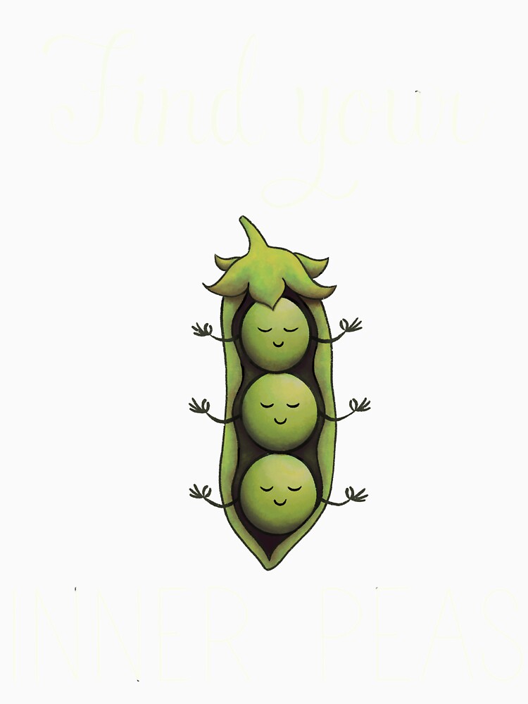 Find your “Inner Peas” by SaraLou18