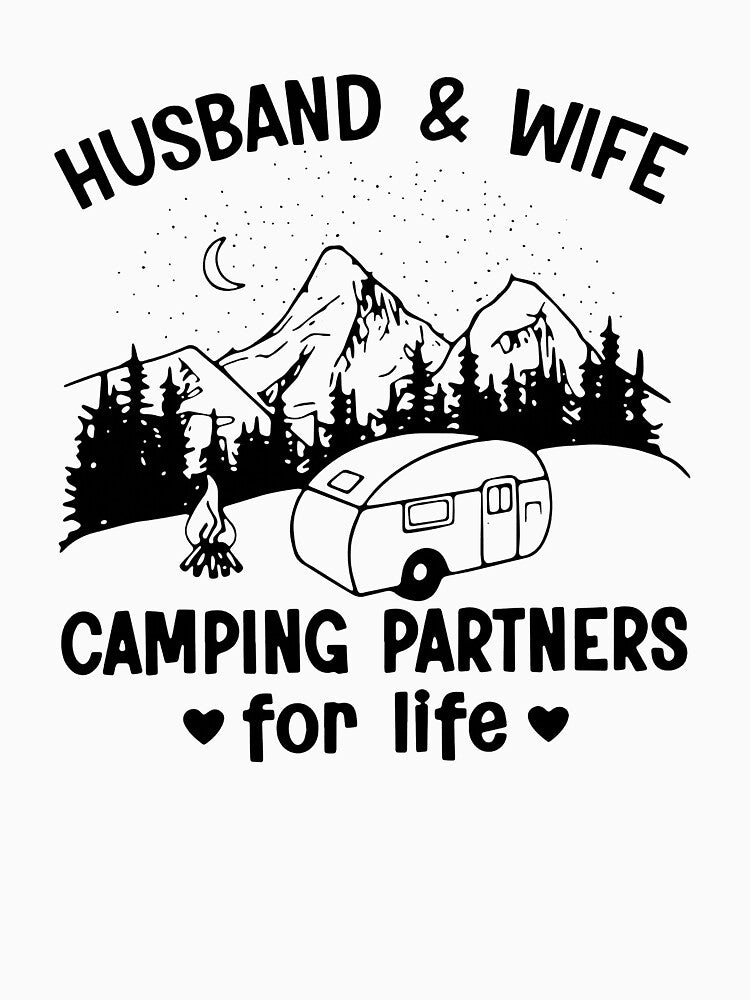 HUSBAND AND WIFE CAMPING PARTNERS FOR LIFE by Princez21