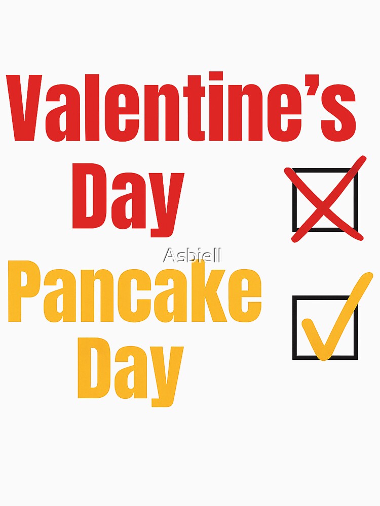 Pancake Day Over Valentine's Day – Funny Food vs Love Choice Meme by Asbiell