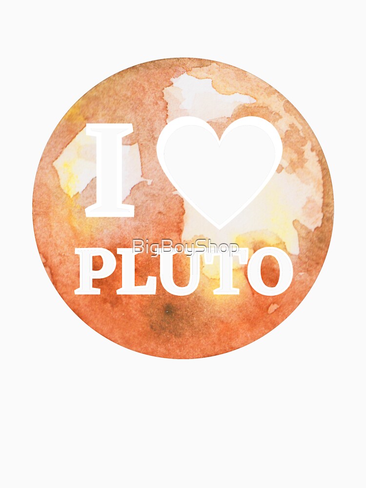 I Heart Pluto by BigBoyShop