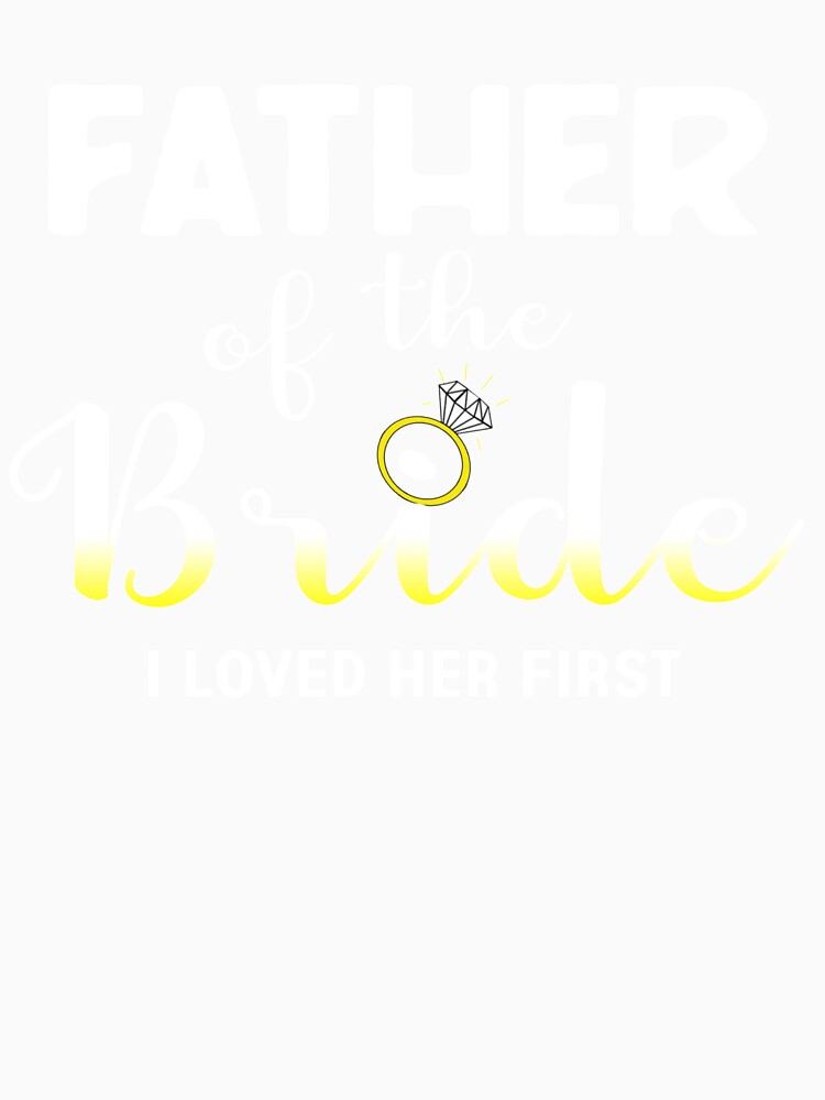 Funny Father of the Bride, Funny Dad, Gift for Dad Father, Fathers Day Gif by CapitalDesignss
