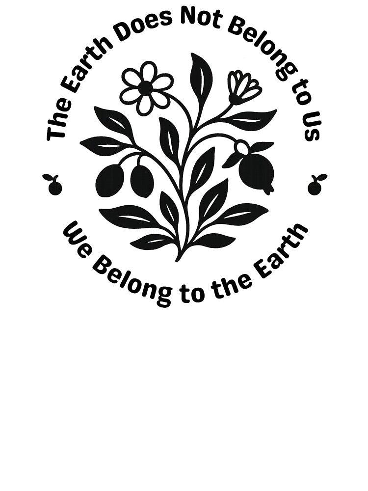Permaculture Emblem – The Earth Does Not Belong to Us – We Belong to the Earth by Graphicarium Shop