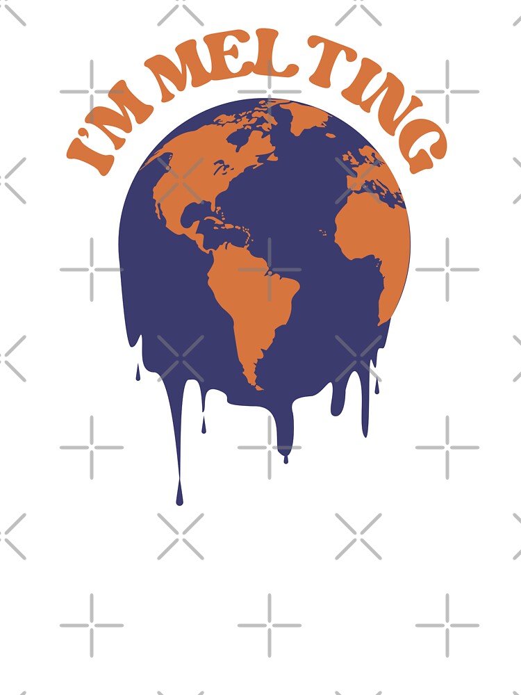 I'm Melting by Mama.Does.Designs