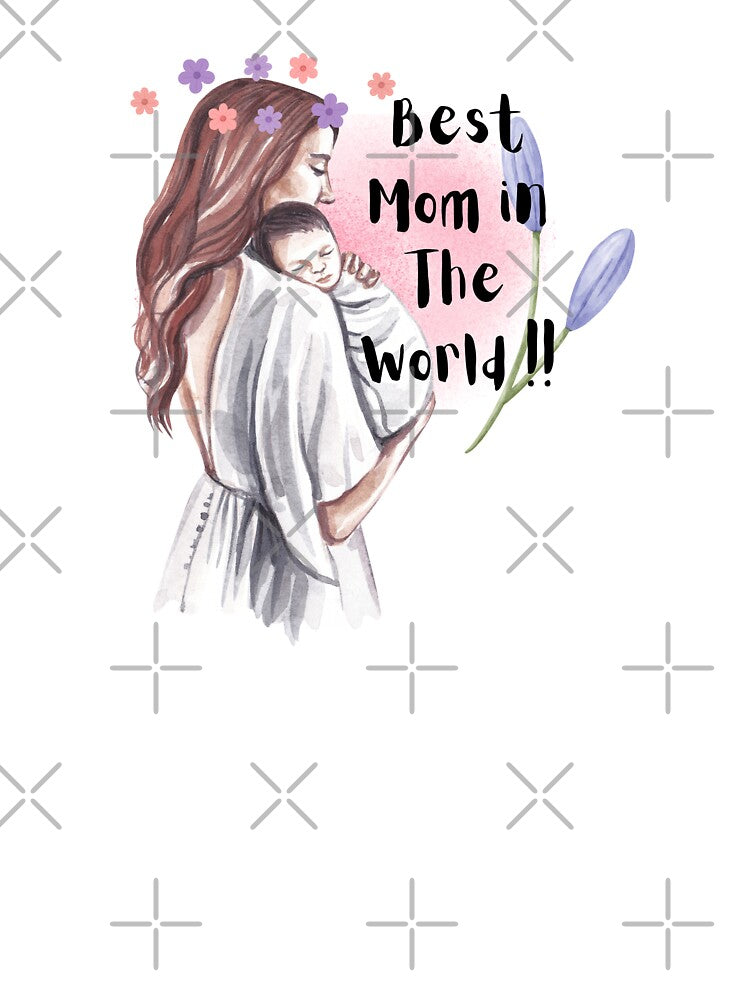 Best Mom In The World Shirt ,Cute Mother Illustration T-Shirt ,Gift For Mom, Mothers Day Tee ,Loving Mom Design by Palette _Vibes