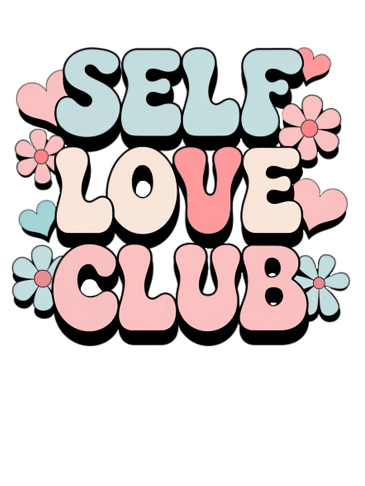Self Love Club – 70s Groovy Aesthetic Design for Body Positivity, Mental Health & Self Care Lovers by Zezeshop1