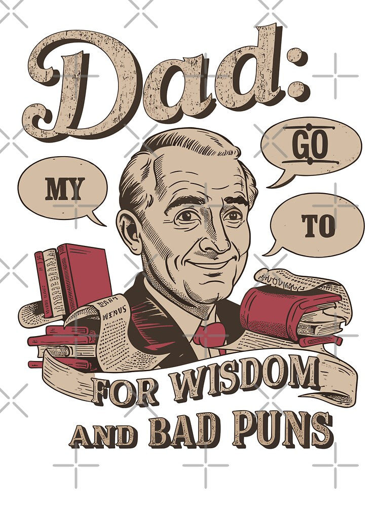 Vintage Dad Wisdom: A Tribute to Puns, Proverbs & Sage Advice - Father's Day Illustration by HahaHandlesHub