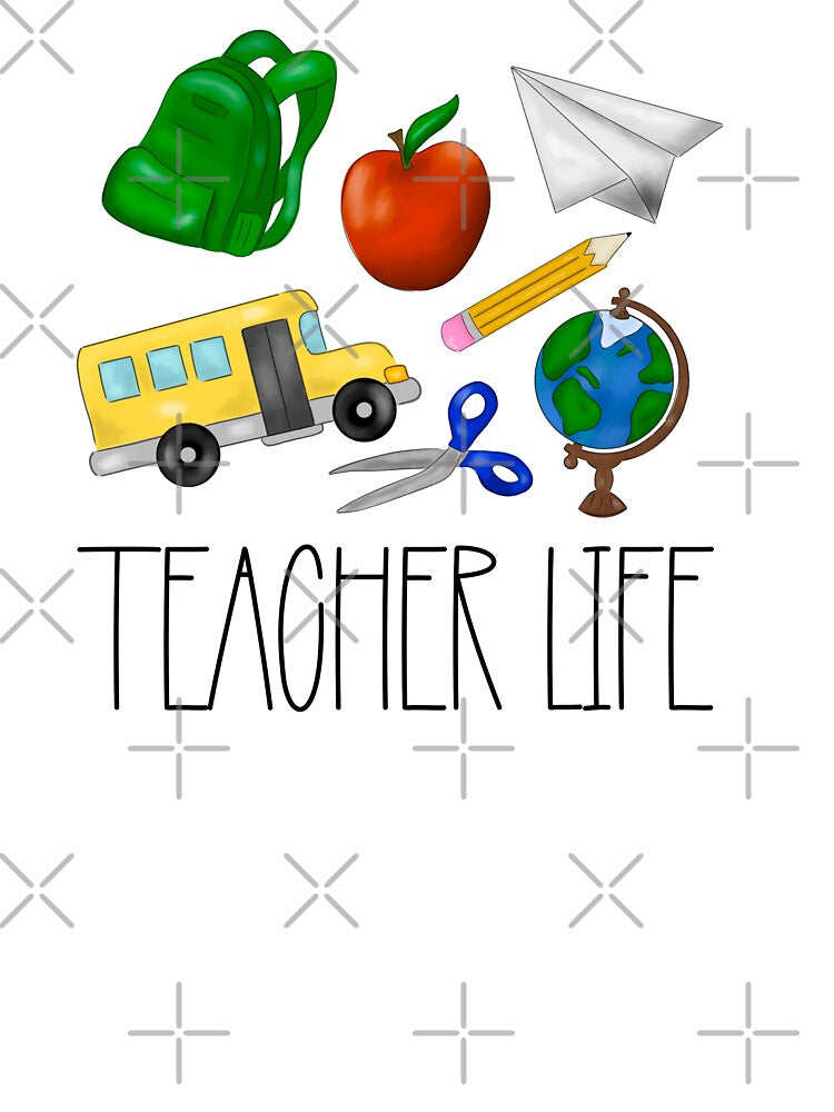 Teacher Life by Midwestmama94