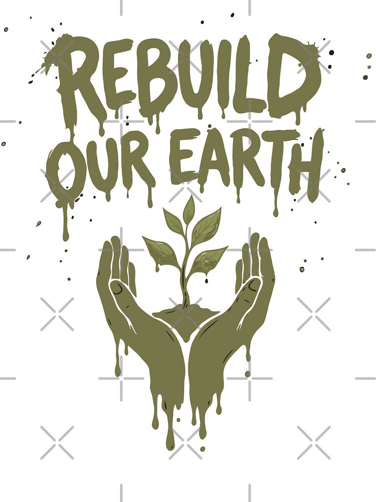Rebuild Our Earth by Gkinoki