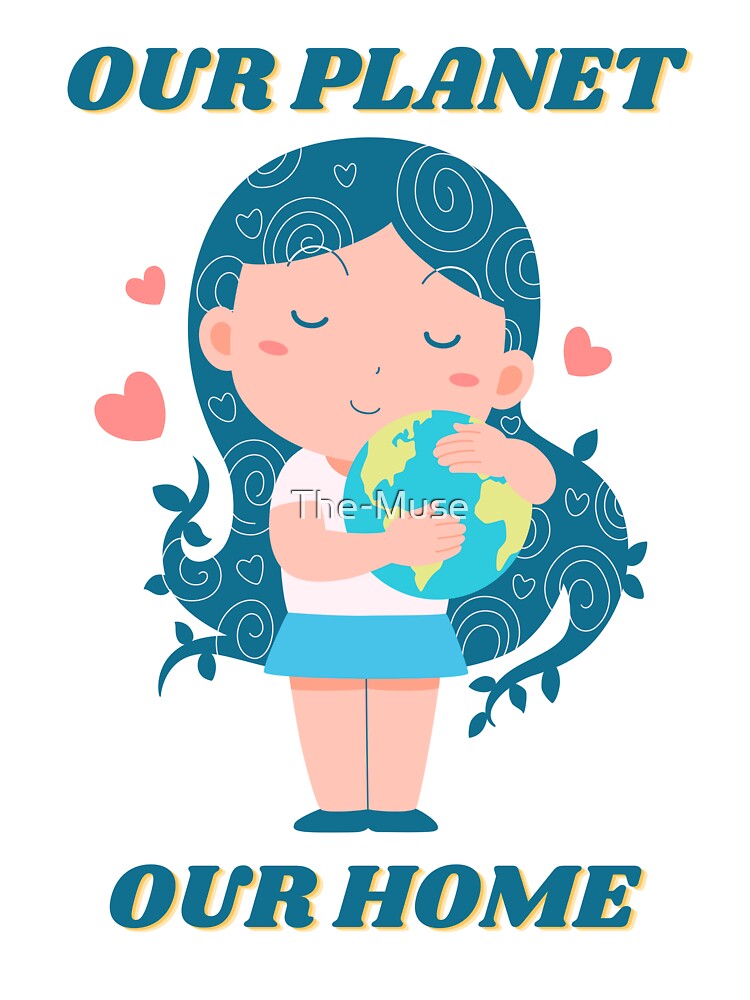 Our Planet Our Home - Little Lovely Girl Holding the Globe - Happy Earth Day by The-Muse
