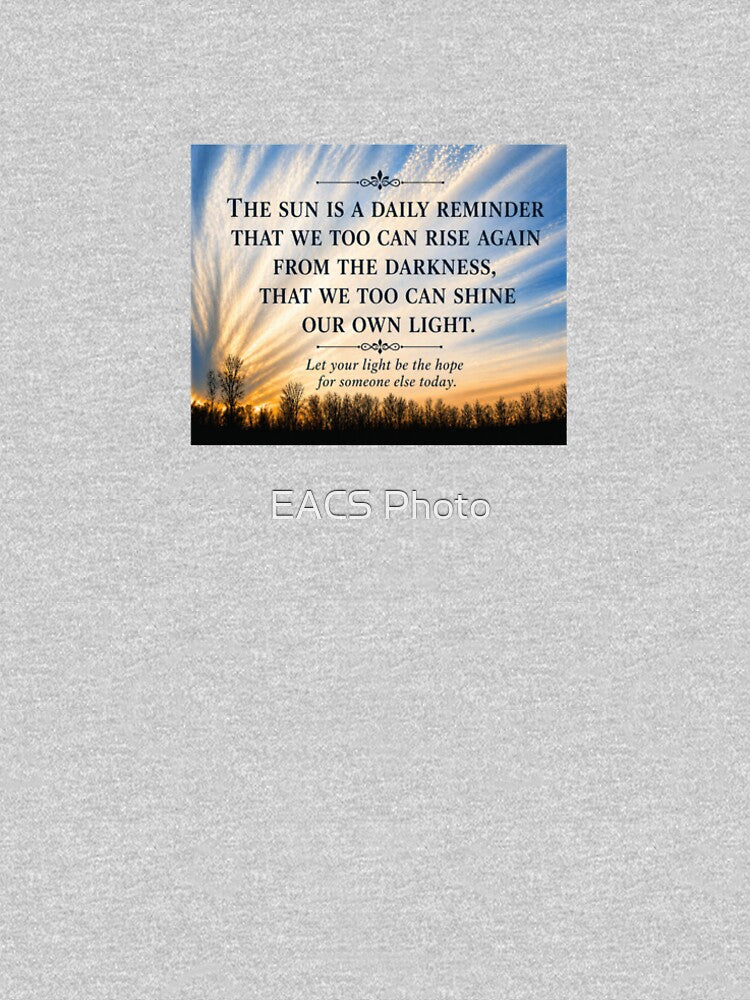Inspirational Sunrise Quote Poster | Motivational Wall Art | The Sun Is a Daily Reminder | Nature Sky Typography Print by EACS Photo