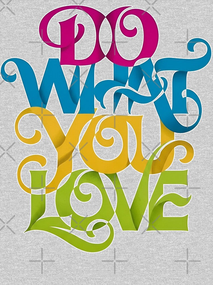 do what you love  Universal inscription, unisex by orthodox-icon