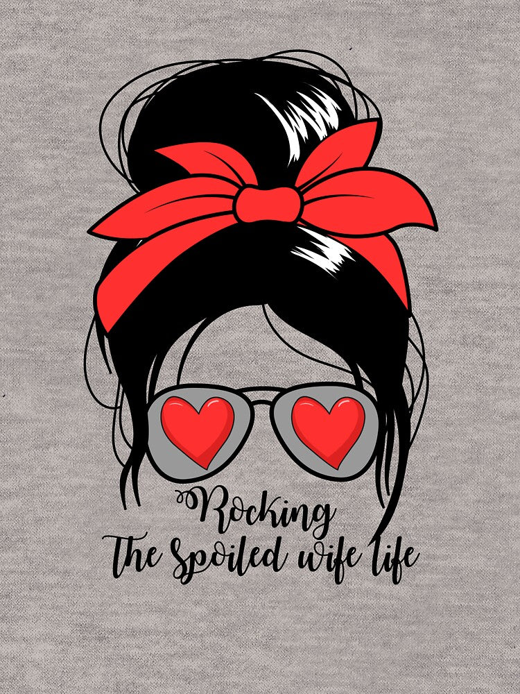 Women's Rocking Spoiled Wife Life Messy Bun Spoiled Wife Gear by DynamicDesign