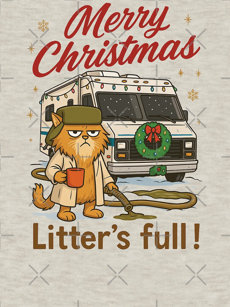 Merry Christmas Litter’s Full - Funny Cat Christmas Griswold Holiday by NicowrmSArt