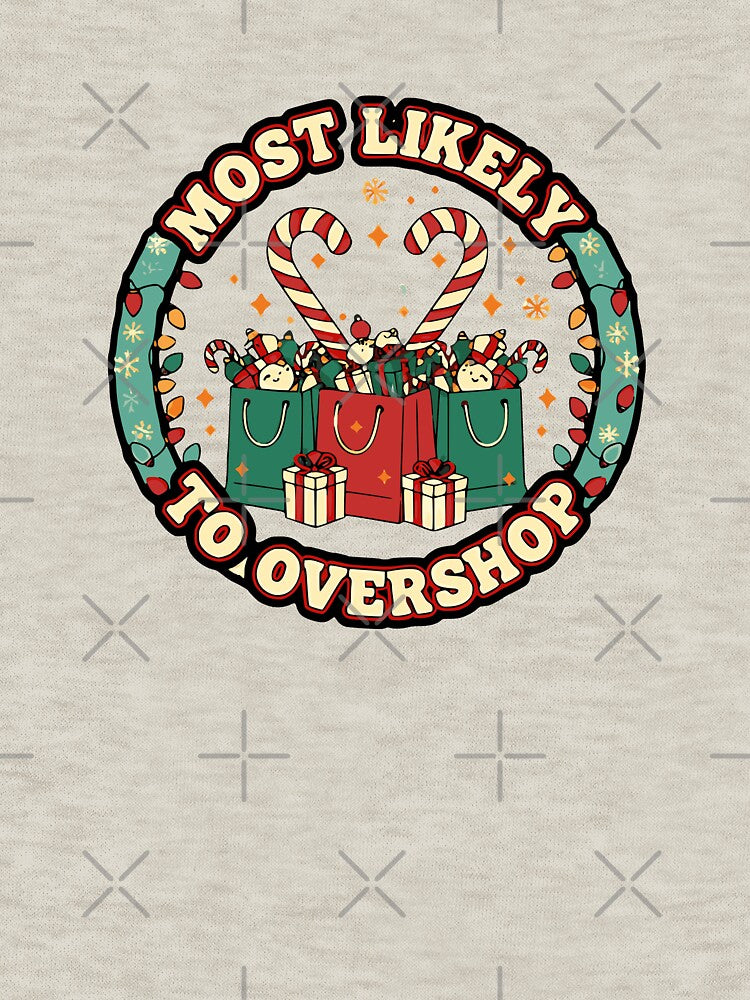 most likely to overshop funny christmas meme by ArtDesignTp