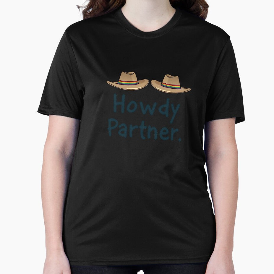 Howdy Partner Cowboy Hat Funny T-Shirt, Western Wear Graphic Tee, Country Life Shirt, Humor Clothing, Casual Outfit by JeffreyWayne