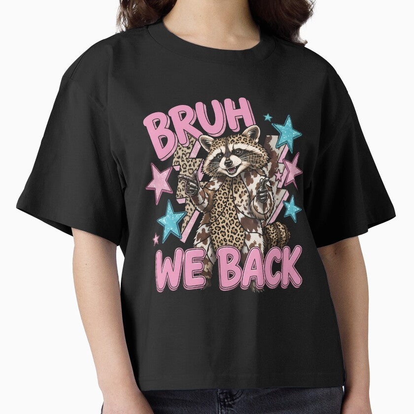 Bruh We Back Funny Back To School Girls First Day by KroghDs