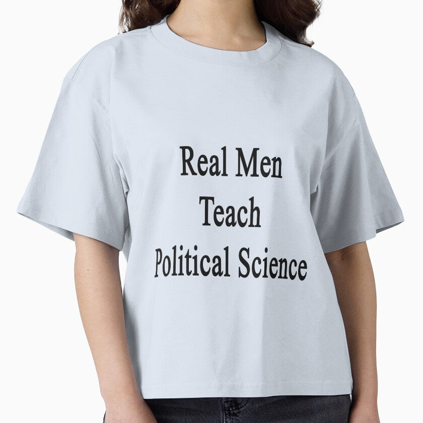 Real Men Teach Political Science by supernova23