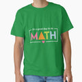 Good Day To Do Math Colorful Teacher Quote by SiarheiYur