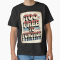 Too Free to Function Retro Typography by OldGloryForge
