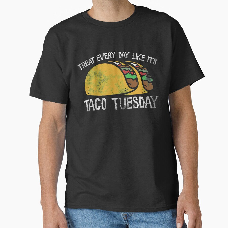 Treat every day like taco tuesday by FrictionMaxxing
