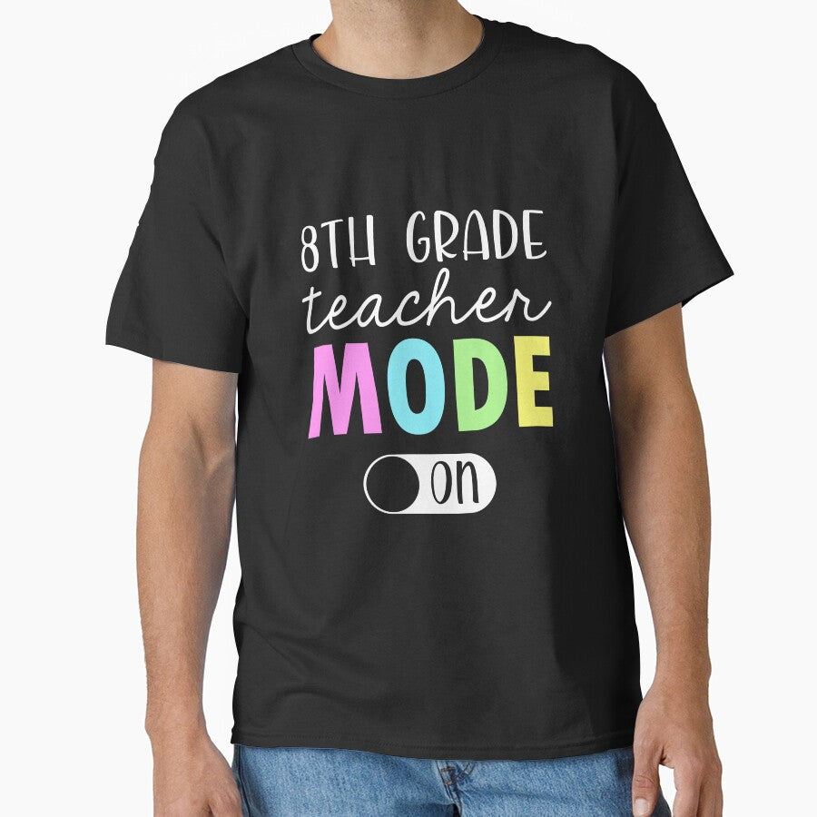 Women 8th Grade Teacher Mode on Back To School by TanyahLes