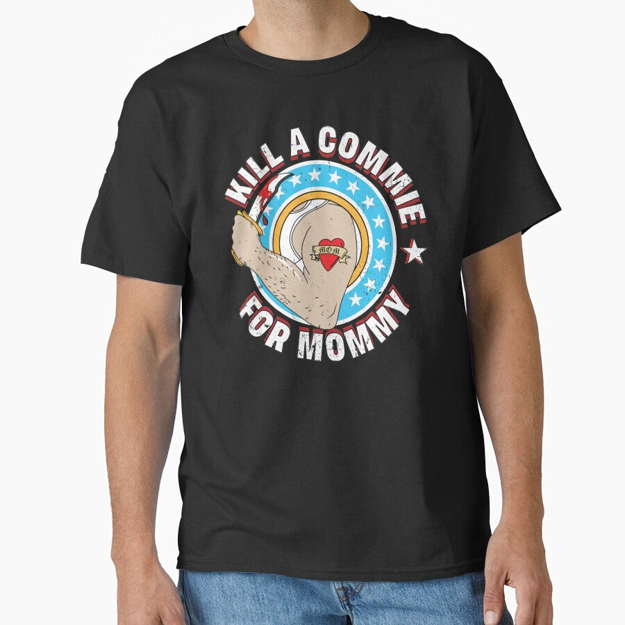 Kill A Commie For Mommy The Ramones Punk Rock CBGB Commando Hey Ho Lets Go USA Rock N Roll High School by Shirt-Surf