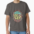Eco Friendly Shirt – Make Every Day Earth Day Climate Change Awareness by Mythic Tide