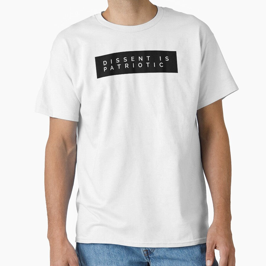 DISSENT IS PATRIOTIC by MadEDesigns