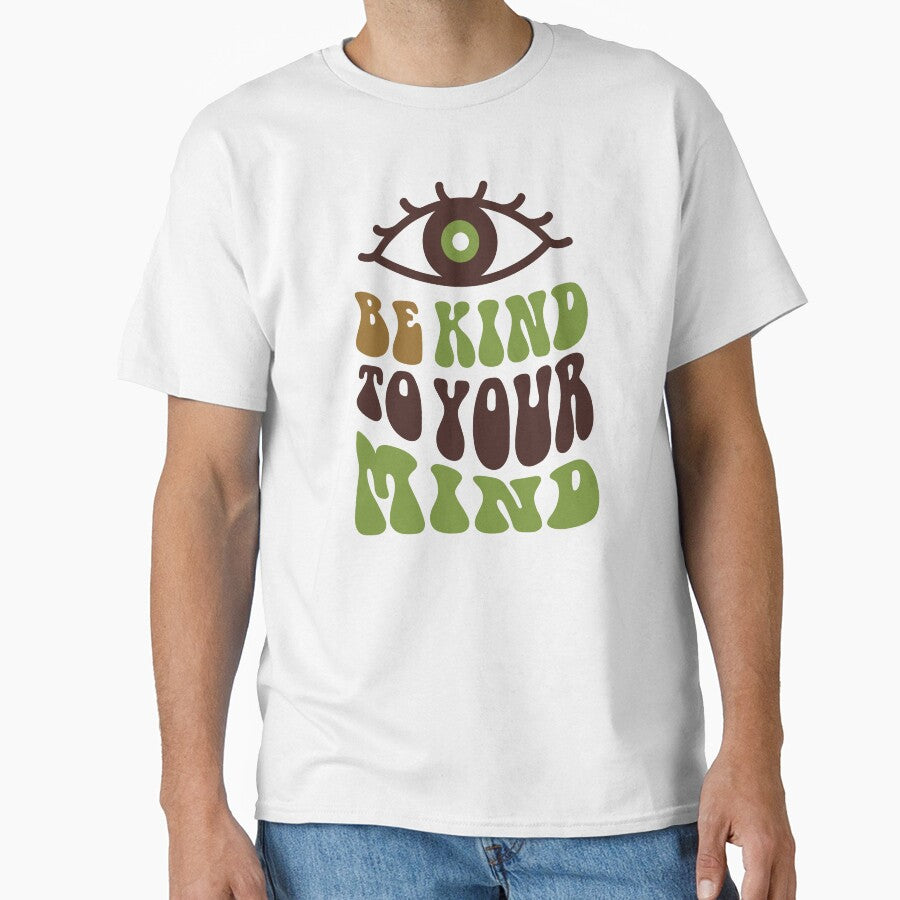 Be Kind to Your Mind by Scorpion Creative